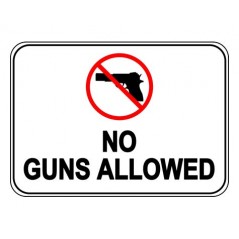 No Guns Allowed Sign