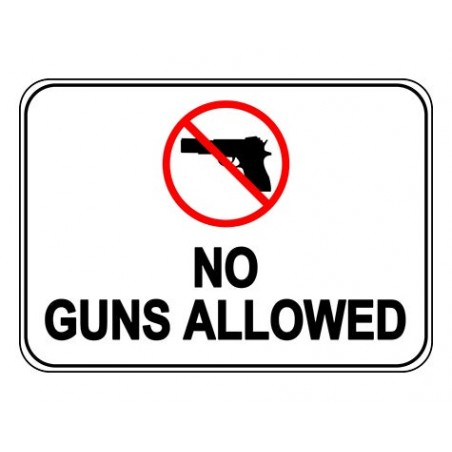 No Guns Allowed Sign
