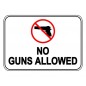 No Guns Allowed Sign