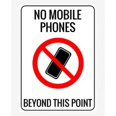 No Mobile Phones or Cameras Sign