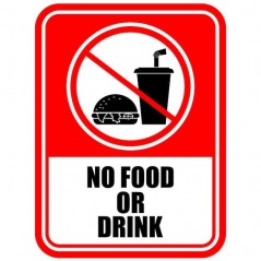 No Food and Drink Allowed Sign