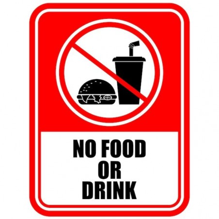 No Food and Drink Allowed Sign