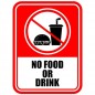No Food and Drink Allowed Sign