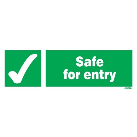 Safe For Entry