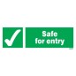 Safe For Entry