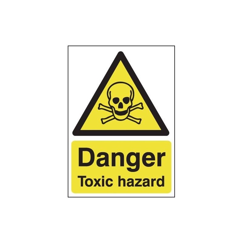 Danger Toxic Hazard Signs