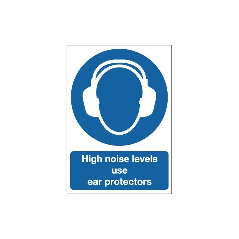 High Noise Levels Use Ear Protectors Signs