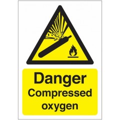 Danger Compressed Oxygen Signs