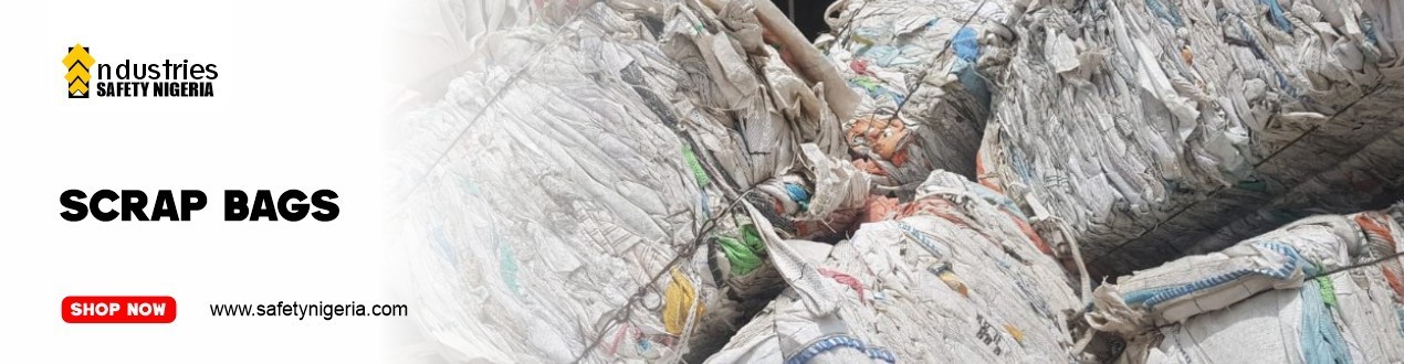 Scrap Bags in Nigeria | Heavy-Duty Waste & Recycling Bags | Industry Safety Nigeria