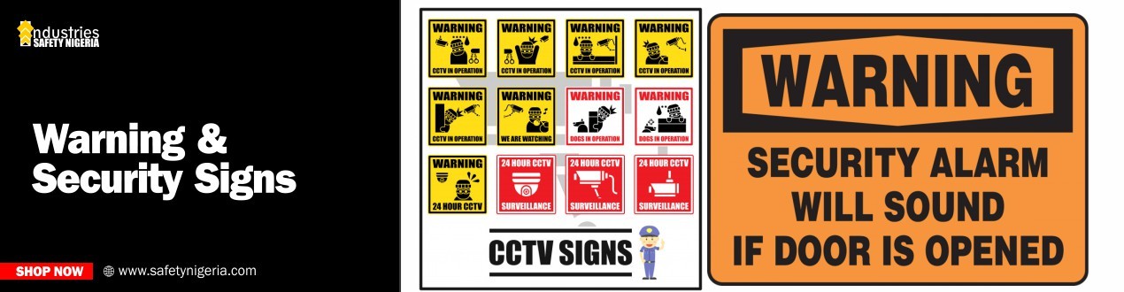 Warning & Security Signs